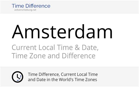 time difference in amsterdam|Current Time in Amsterdam, Netherlands .